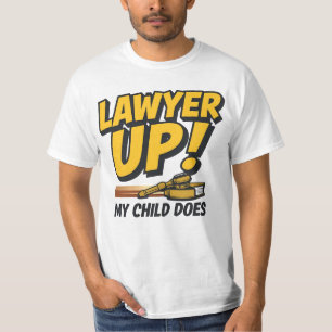 T-shirt J'ai élevé un avocat. De rien