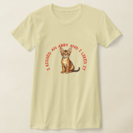 T-shirt J'ai embrassé un chat abyssinien