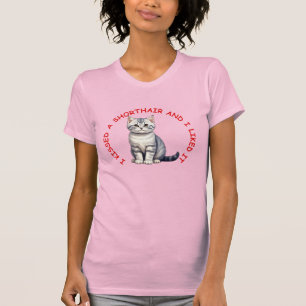 T-shirt J'ai embrassé un chat britannique à courte portée