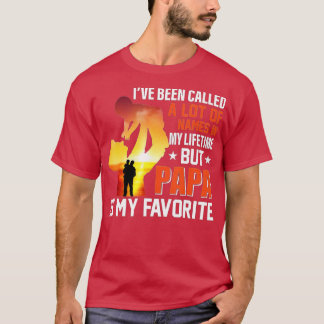 T-shirt J'Ai Été Appelé Beaucoup De Noms Mais Papa Est Mon
