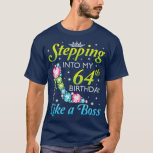 T-shirt J'Ai Été B À Mon 64E Anniversaire Comme Un Patron