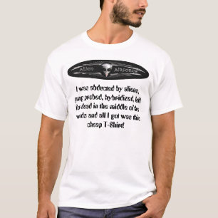 T-shirt J'ai été enlevé par des aliens !