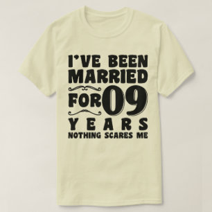 T-shirt J'ai été marié pendant 09 ans Anniversaire de mari