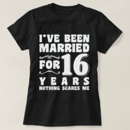 T-shirt J'ai été marié pendant 16 ans Groupe de mariage dr