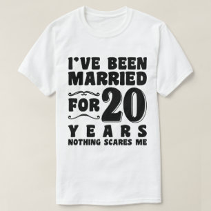 T-shirt J'ai été marié pendant 20 ans Anniversaire de mari