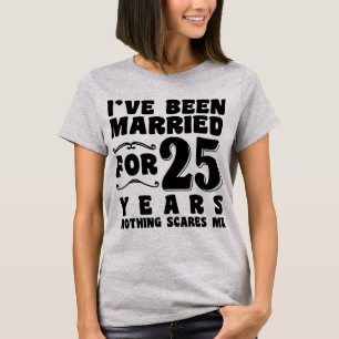 T-shirt J'ai été marié pendant 25 ans Fête de mariage drôl