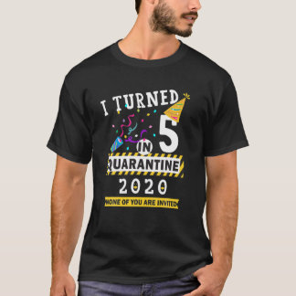 T-shirt J'Ai Eu 5 Ans En Quarantaine Tee - 5E Anniversaire