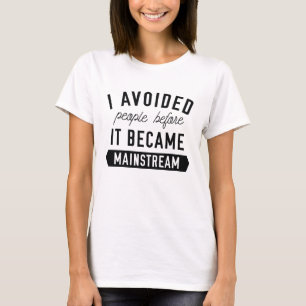T-shirt J'ai évité les gens