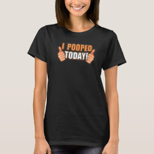 T-shirt J'ai fait caca aujourd'hui WC toilette J'ai fait c