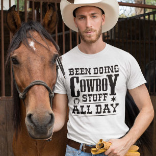 T-shirt J'Ai Fait Du Cowboy Toute La Journée
