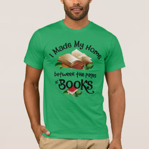 T-shirt J'ai fait ma maison entre les pages des livres