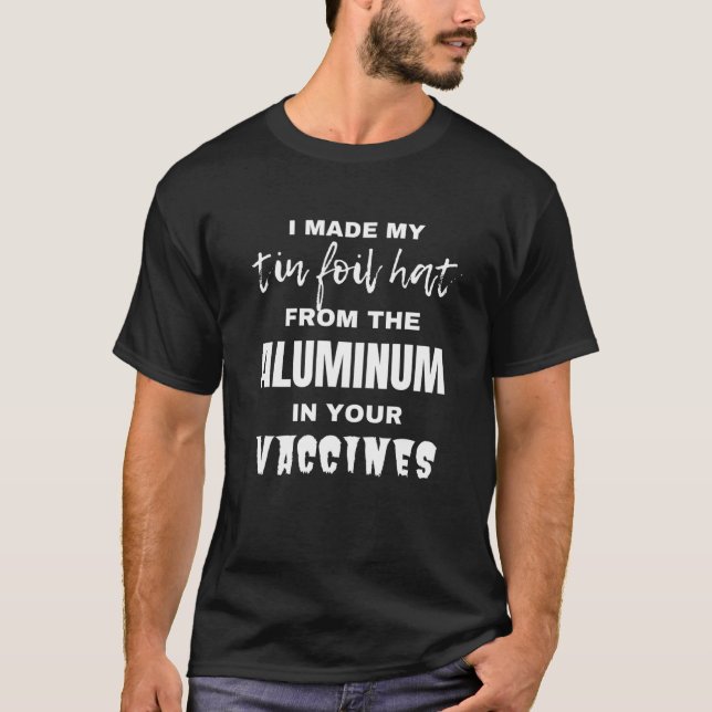 T-shirt J'Ai Fait Mon Casquette À Huile Tin De L'Aluminium (Devant)