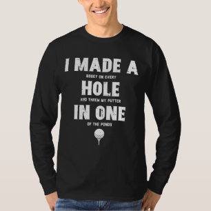 T-shirt J'Ai Fait Un Trou Dans Un Golfing Golf Lover Golfe