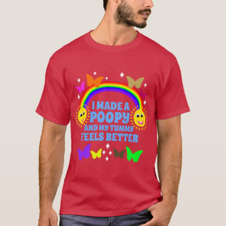 T-shirt J'ai fait une caca et mon ventre se sent mieux Drô