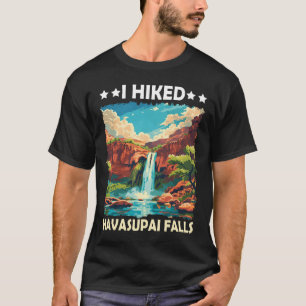 T-shirt J'ai fait une randonnée aux chutes de Havasupai, c