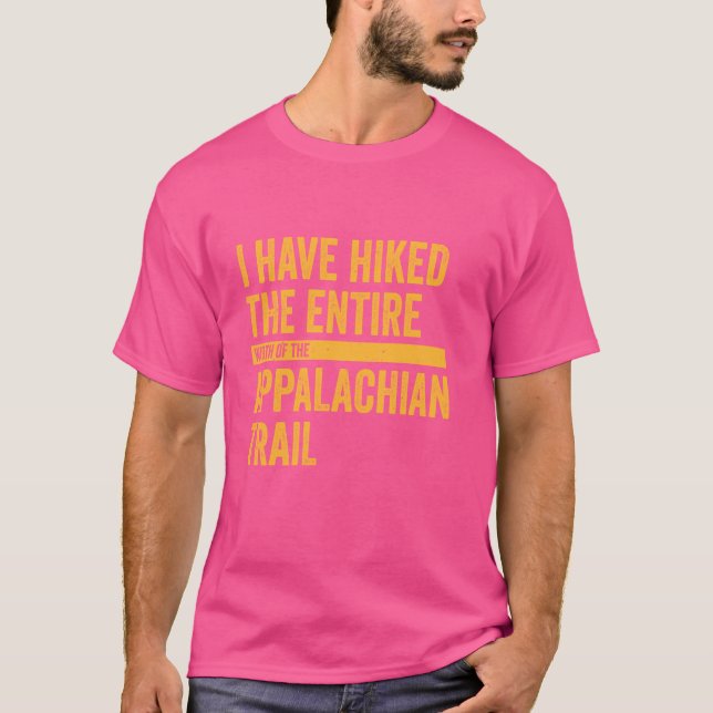 T-shirt J'Ai Fait Une Randonnée Sur Toute La Largeur Des A (Devant)