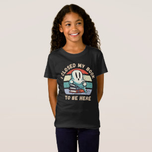T-Shirt J'ai fermé mon livre pour être ici Funny Ghost