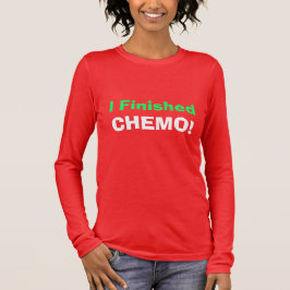 T-shirt J'Ai Fini Chemo ! Salut ! 4Irene