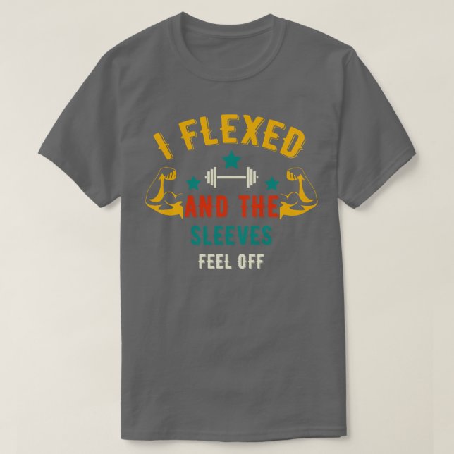 T-shirt J'Ai Flexé Et Les Manches Sont Tombées De Gym Drôl (Design devant)