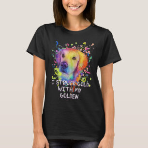 T-shirt J'ai frappé l'or avec mon Hum Golden Retriever