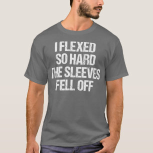 T-shirt J'Ai Fui Tellement De Manches Dures Que J'Ai Tombé