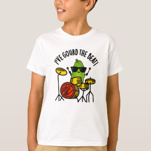 T-shirt J'Ai Gourd The Beat Funny Drummer Pun