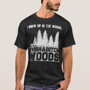 T-shirt J'ai grandi dans les bois et je souhaite des puns 