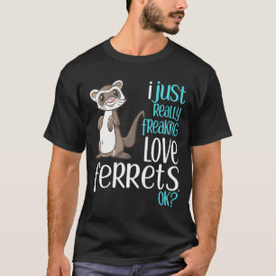 T-shirt J'Ai Juste Freaking Lot Ferrets Gif Pour Les Enfan