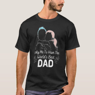 T-shirt J'Ai La Chance D'Avoir Le Meilleur Père Père Du Mo
