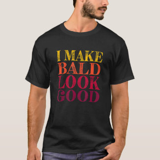 T-shirt J'Ai L'Air Bald Bald Mens Humour tête chauve