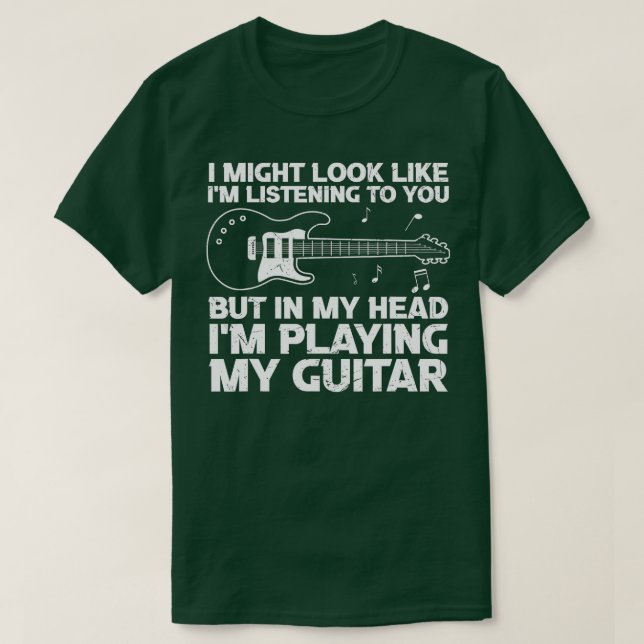 T-shirt J'Ai L'Air De Vous Écouter Une Guitare Drôle (Design devant)