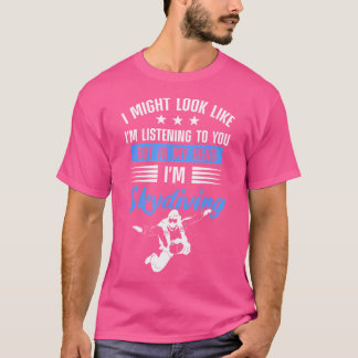 T-shirt J'Ai L'Air D'Écouter, Mais Dans Ma Tête Je Suis
