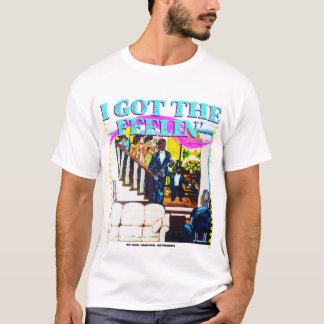 T-shirt J'ai le Feelin' Tee