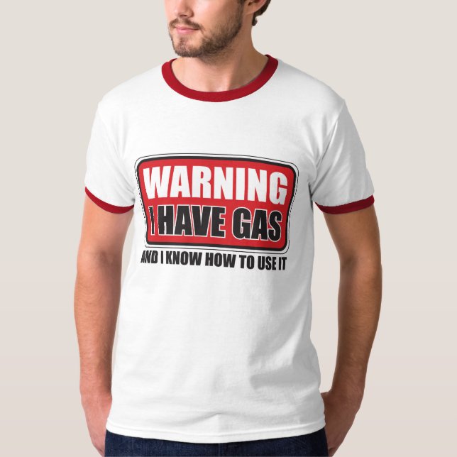 T-SHIRT J'AI LE GAZ ET JE SAIS L'EMPLOYER (Devant)