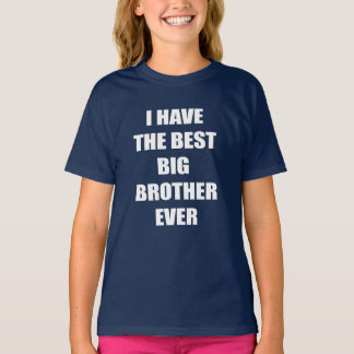 T-shirt J'ai le meilleur frère jamais