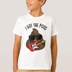 T-shirt J'Ai Le Poos Funny Poop Blues Pun