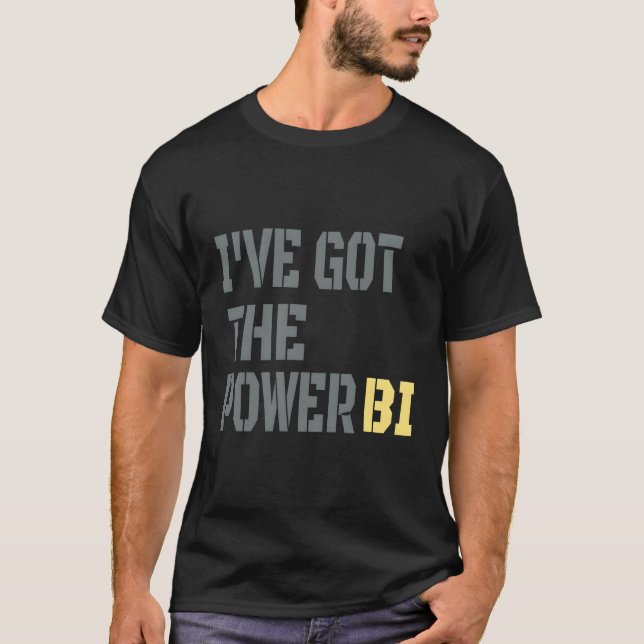 T-shirt J'Ai Le Power Bi Great (Devant)
