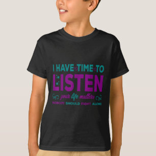 T-shirt J'Ai Le Temps D'Écouter - Prévention Du Suicide