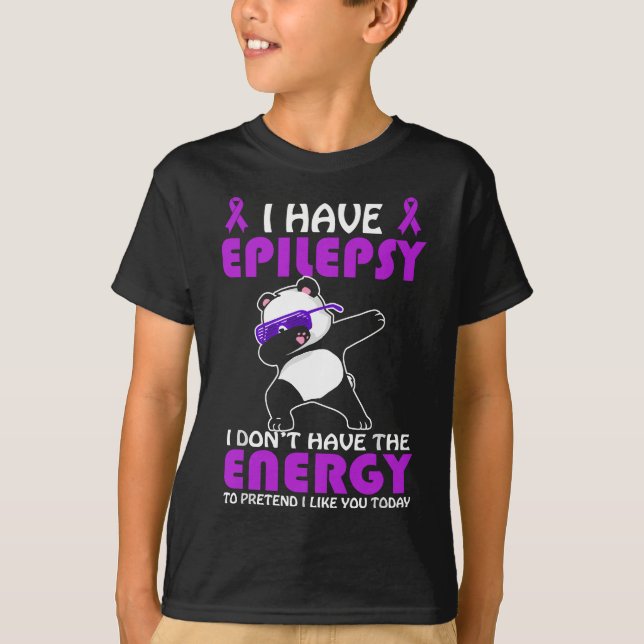 T-shirt J'ai l'épilepsie Ne fais pas semblant que je t'aim (Devant)