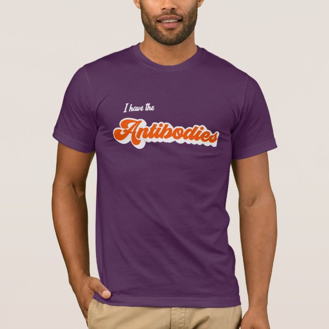 T-shirt J'ai les anticorps (Devant)