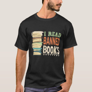 T-shirt J'Ai Lu Des Livres Interdits Avec Livre Et Bookwor