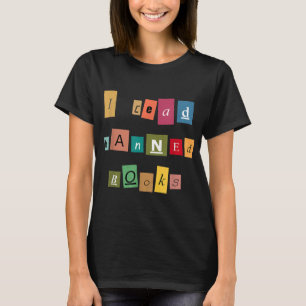 T-shirt J'ai lu des livres interdits - Drôle lecteur T-shi