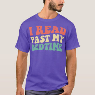 T-shirt J'ai lu le passé de mon lit III