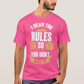 T-shirt J'Ai Lu Les Règles Pour Ne Pas Avoir À