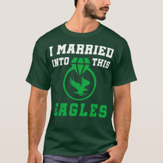T-shirt J'Ai Marié Ce Fan D'Aigles Retro Funny En Aigles