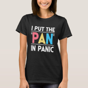 T-shirt J'ai mis la poêle en panique  Drapeau de fierté LG
