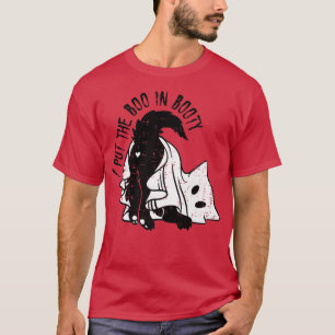 T-shirt J'Ai Mis Le Boo Dans Booty Funny Boo Ghost Chat Ha