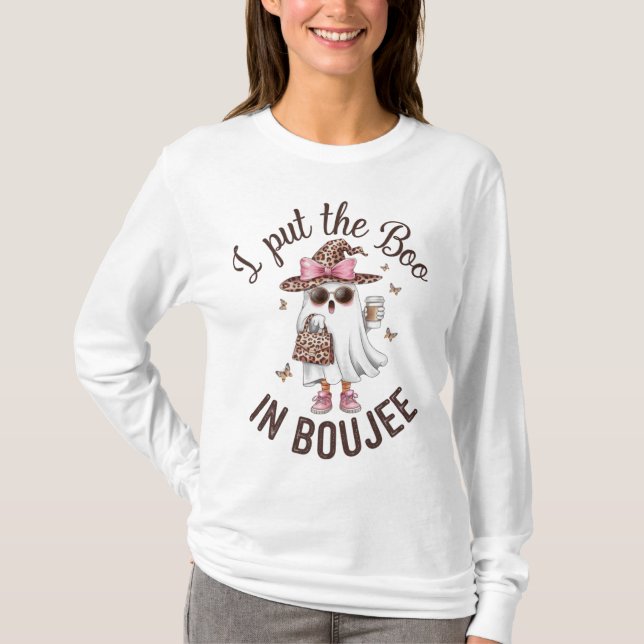 T-shirt J'ai mis le boo dans boujee mignon fantôme hallowe (Devant)