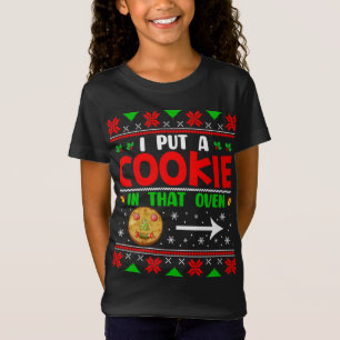 T-Shirt J'Ai Mis Un Cookie Dans Ce Four Xmas Sweater Baby