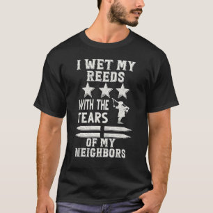 T-shirt J'ai mouillé Mes roseaux avec les larmes de mes vo
